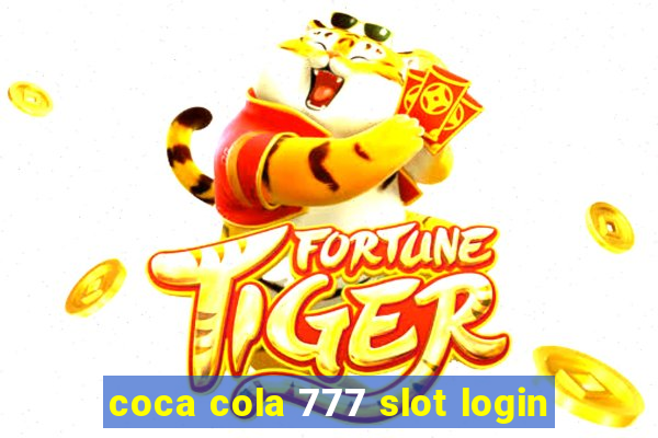 coca cola 777 slot login