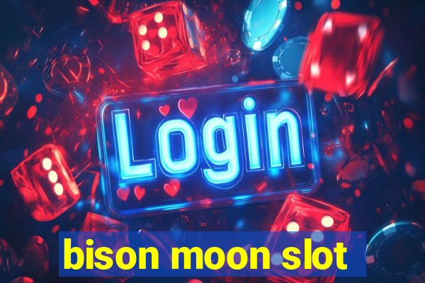 bison moon slot