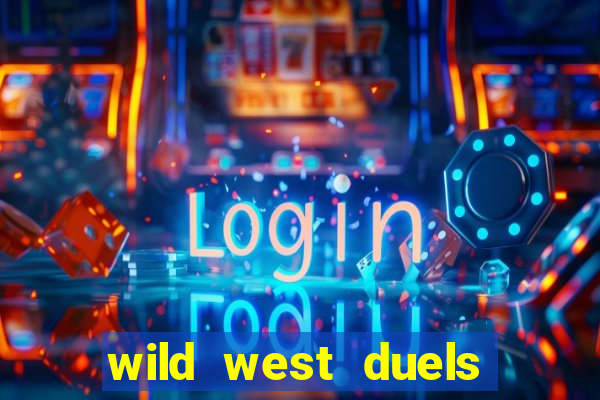 wild west duels como jogar