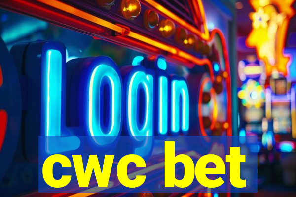 cwc bet