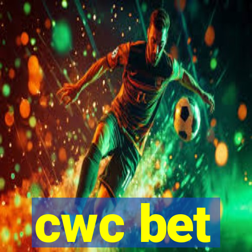 cwc bet