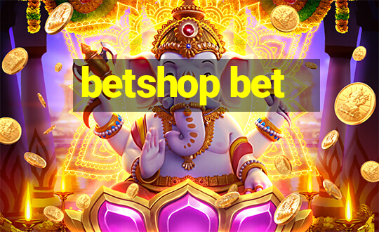 betshop bet