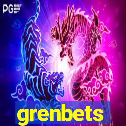 grenbets