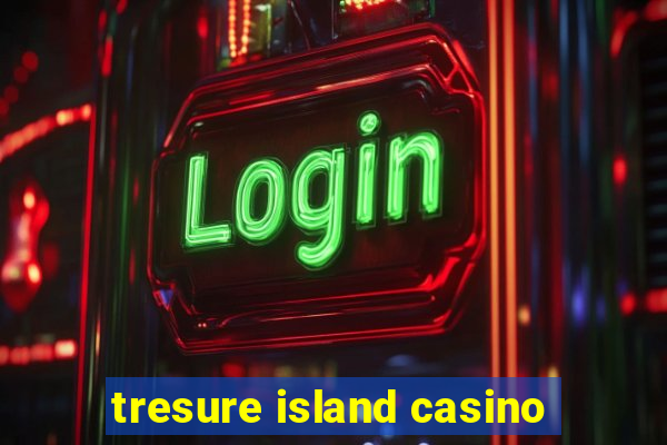 tresure island casino