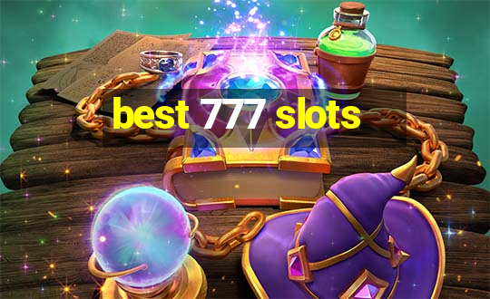 best 777 slots