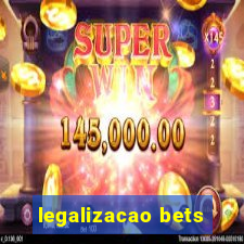 legalizacao bets