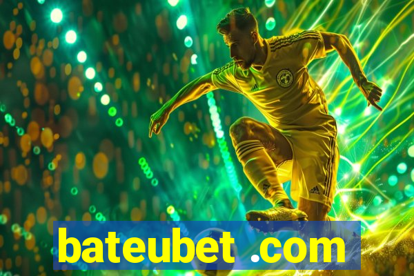 bateubet .com