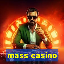 mass casino