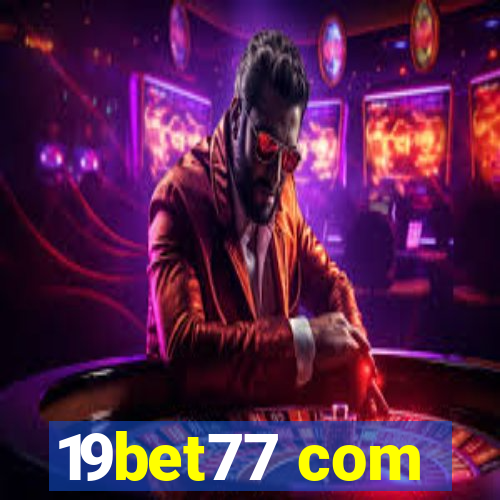 19bet77 com