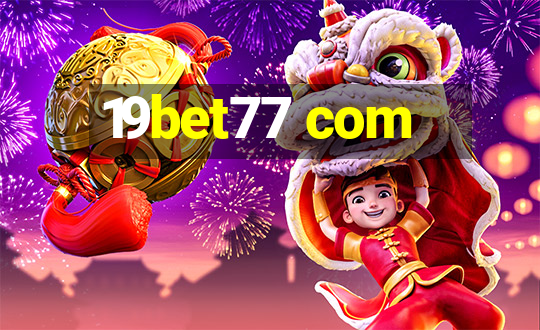 19bet77 com