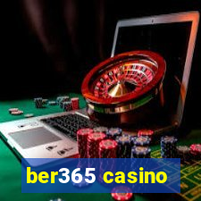 ber365 casino