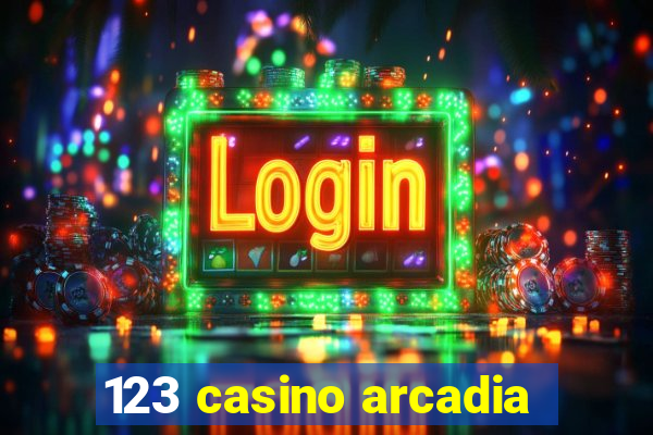 123 casino arcadia