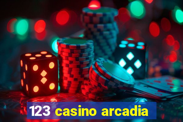 123 casino arcadia