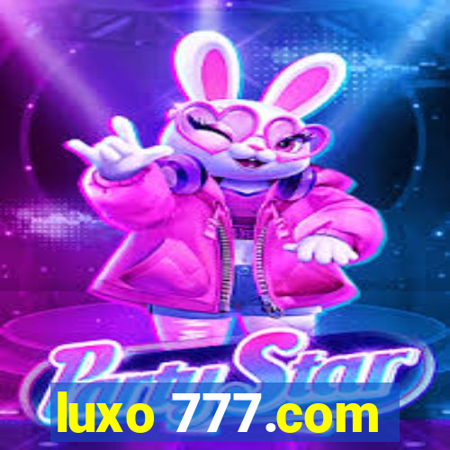 luxo 777.com