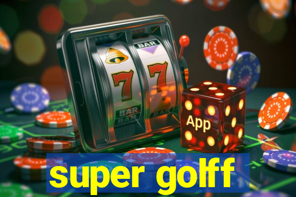 super golff