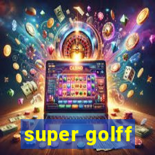 super golff