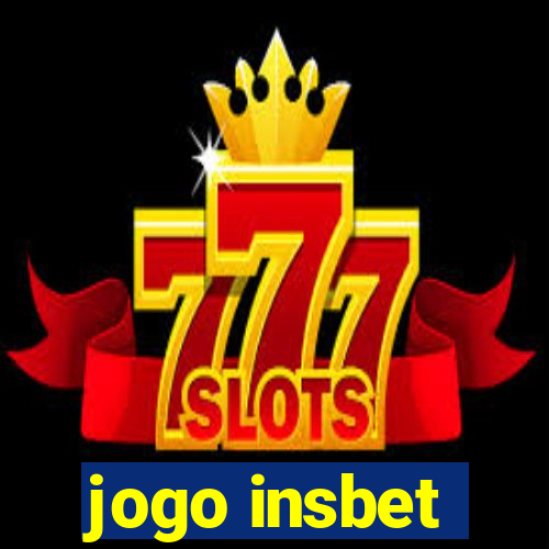 jogo insbet