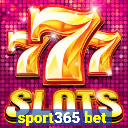 sport365 bet