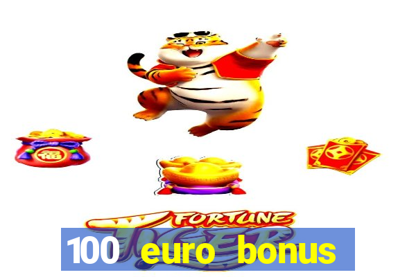 100 euro bonus casino ohne einzahlung