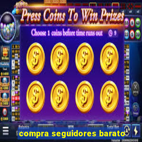 compra seguidores barato