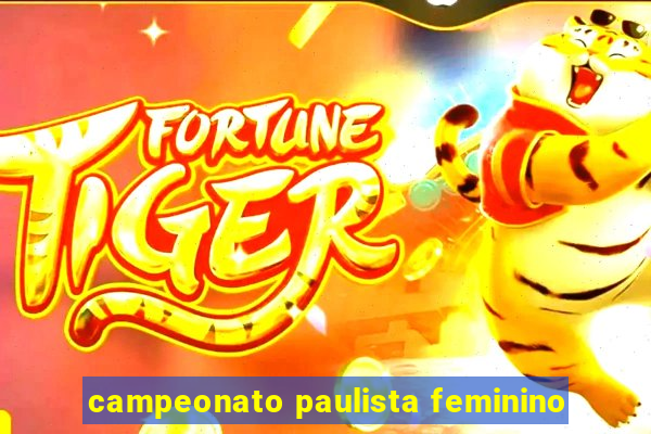 campeonato paulista feminino