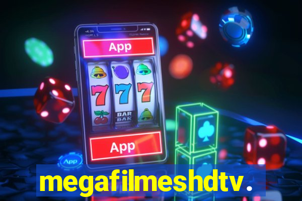 megafilmeshdtv.fun