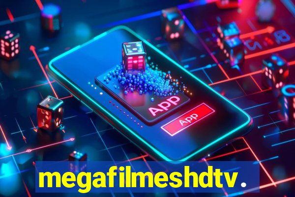 megafilmeshdtv.fun