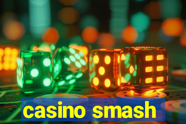 casino smash