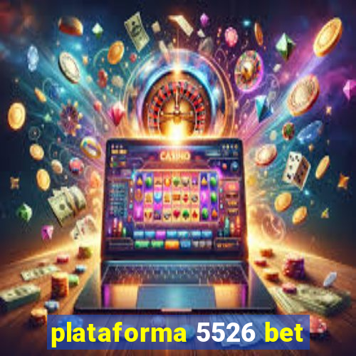 plataforma 5526 bet