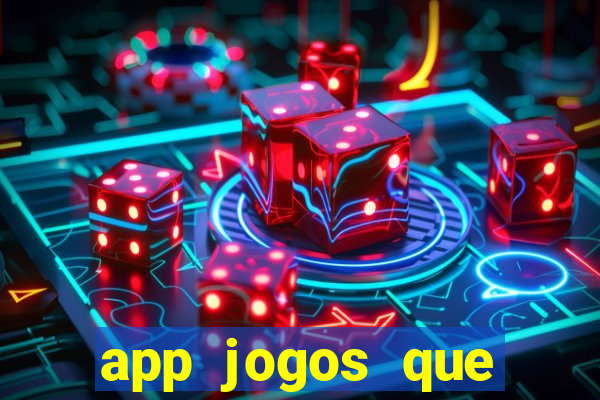 app jogos que pagam de verdade