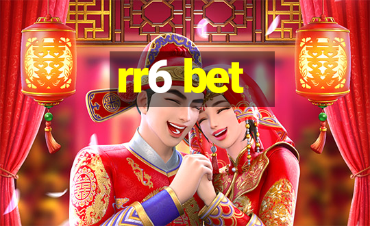 rr6 bet