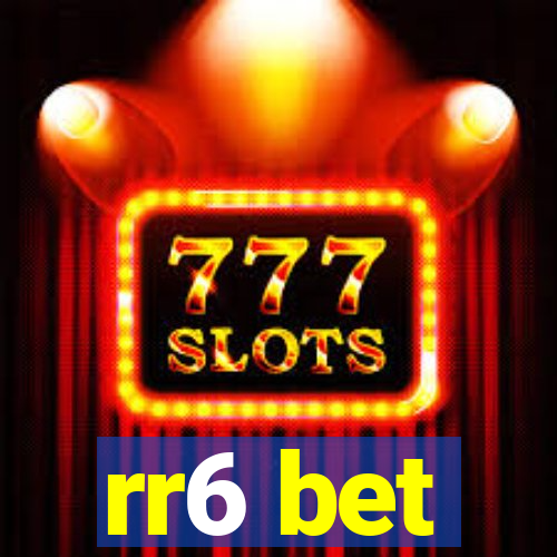 rr6 bet