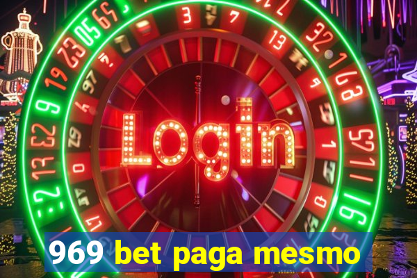 969 bet paga mesmo