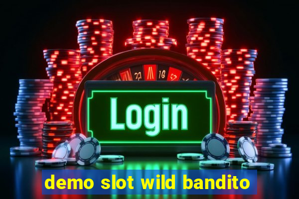 demo slot wild bandito