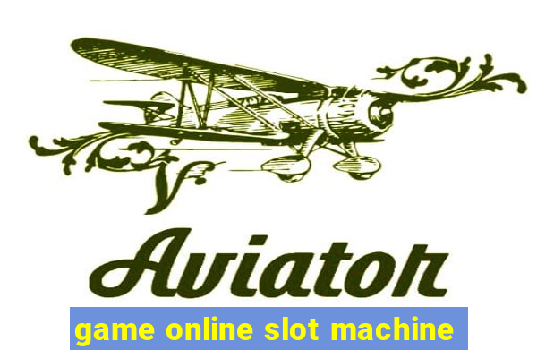 game online slot machine