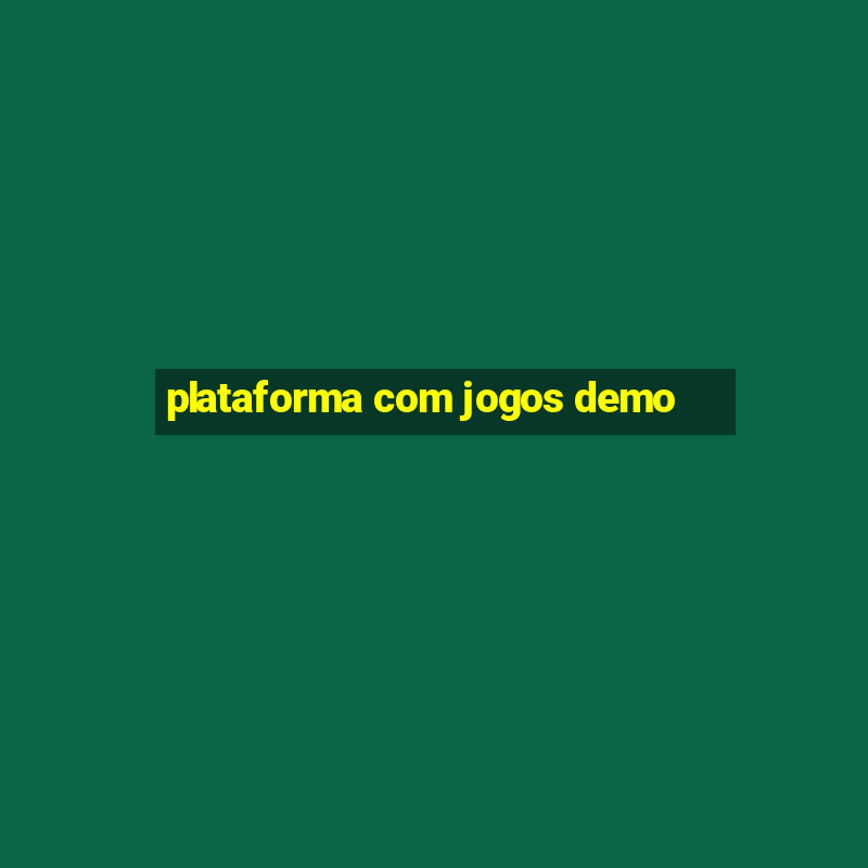 plataforma com jogos demo