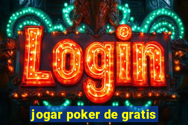 jogar poker de gratis