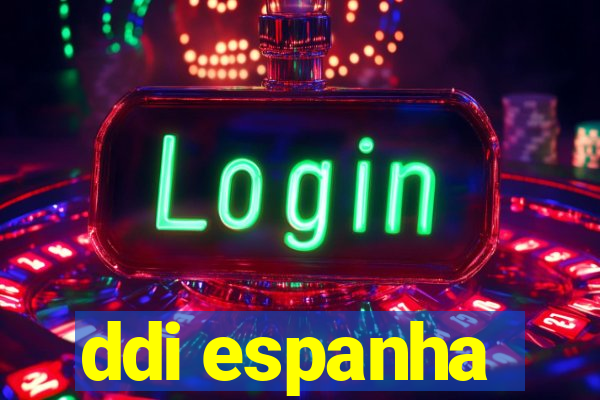 ddi espanha