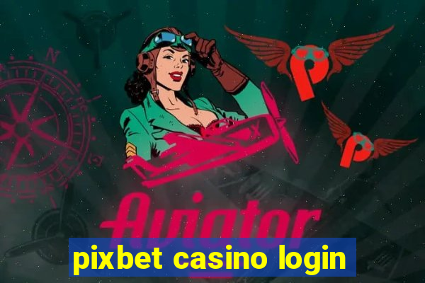 pixbet casino login