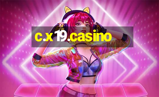 c.x19.casino