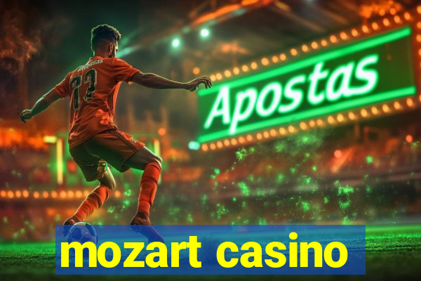 mozart casino