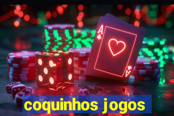 coquinhos jogos