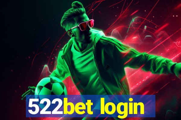 522bet login