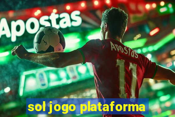 sol jogo plataforma