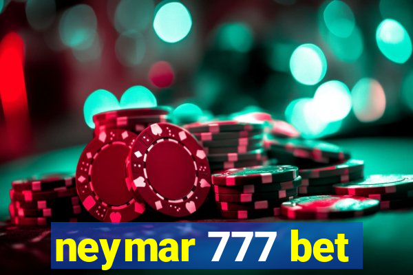 neymar 777 bet