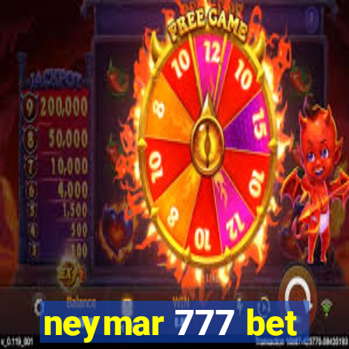 neymar 777 bet