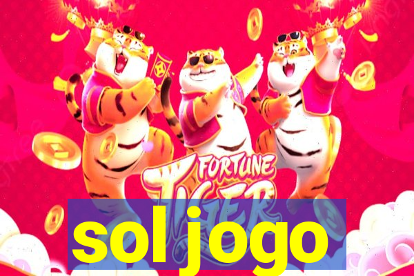 sol jogo