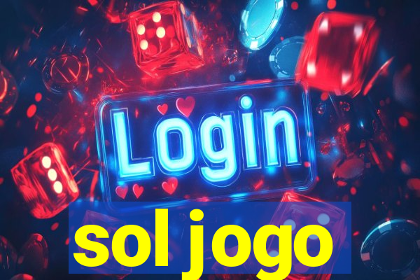 sol jogo