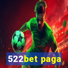 522bet paga