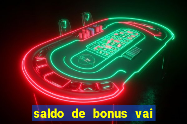 saldo de bonus vai de bet